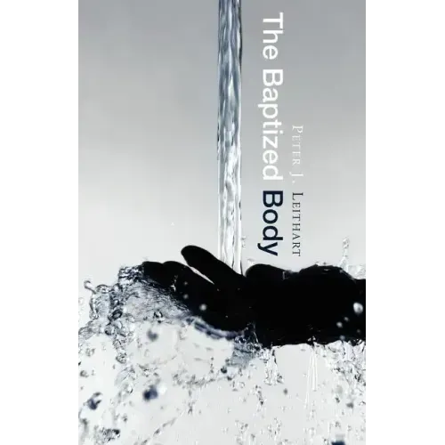 The Baptized Body