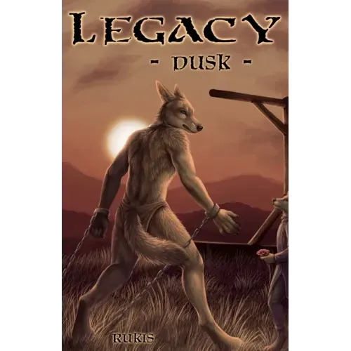 Legacy - Dusk