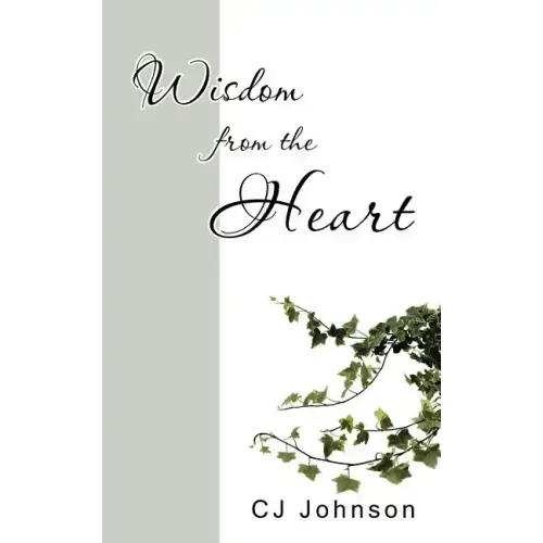 Wisdom from the Heart