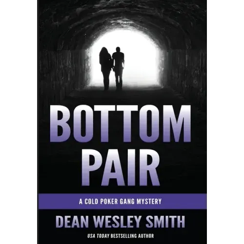 Bottom Pair: A Cold Poker Gang Mystery