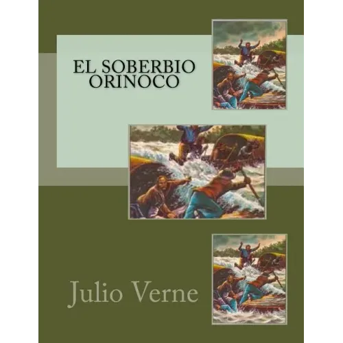 El Soberbio Orinoco