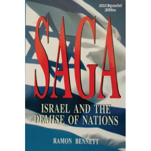 Saga: Israel and the Demise of the Nations