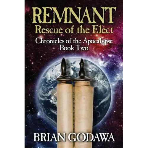 Remnant: Rescue of the Elect