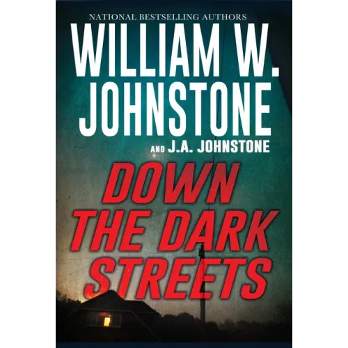 Down the Dark Streets