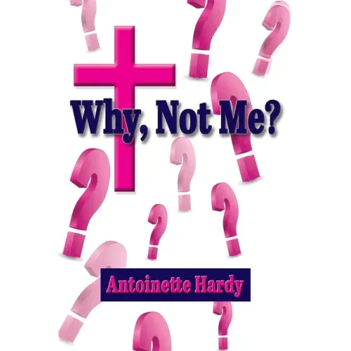 Why, Not Me? Why Me!