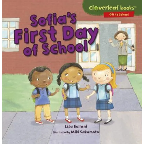 Sofia's First Day of School