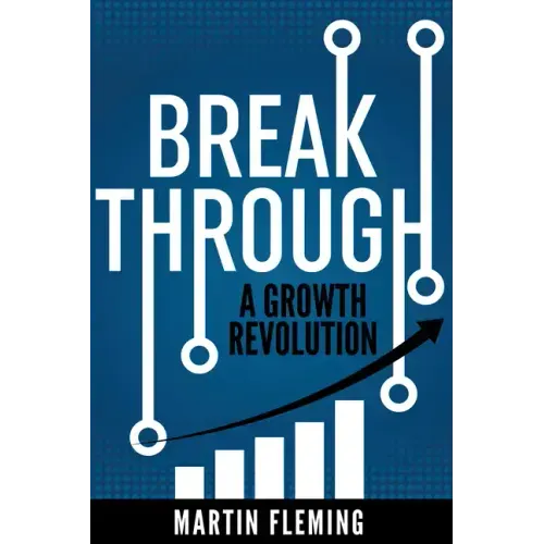 Breakthrough: A Growth Revolution