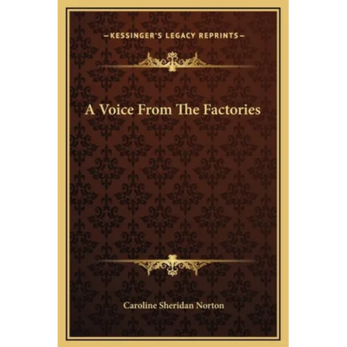 A Voice From The Factories