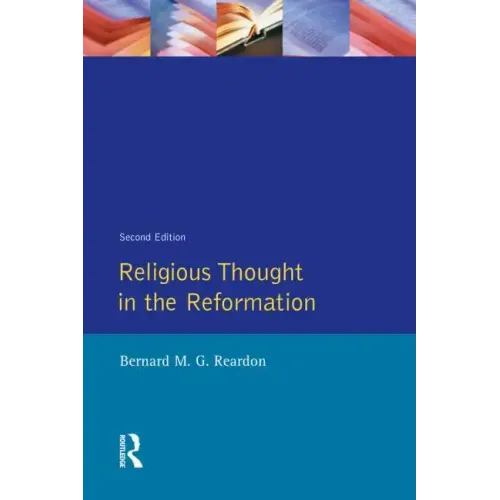 Religious Thought in the Reformation