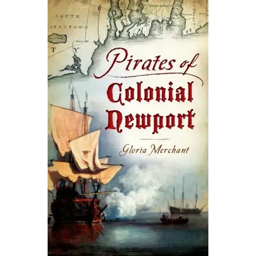 Pirates of Colonial Newport