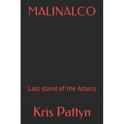 Malinalco: Last stand of the Aztecs