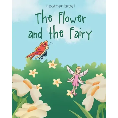 The Flower and the Fairy