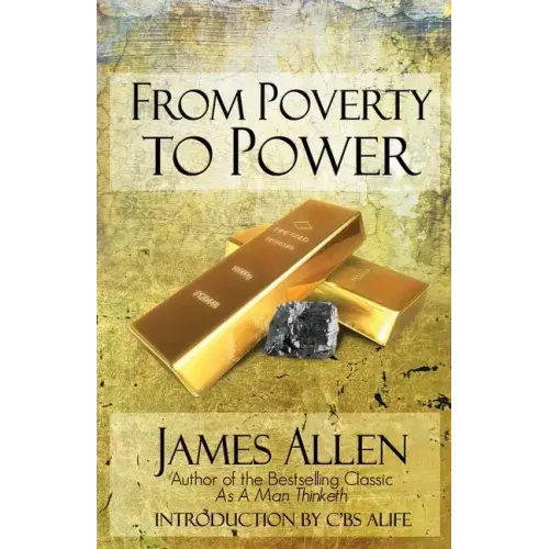 From Poverty To Power: The Realization of Prosperity and Peace