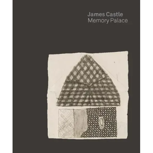James Castle: Memory Palace