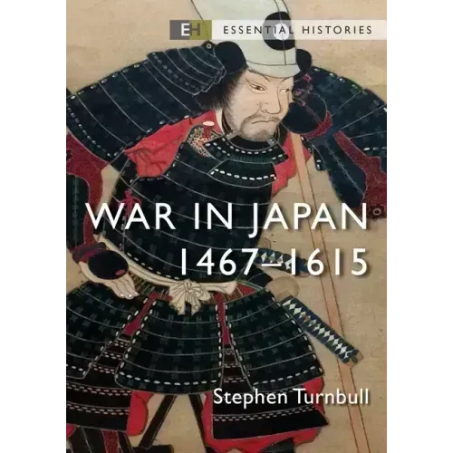 War in Japan: 1467-1615