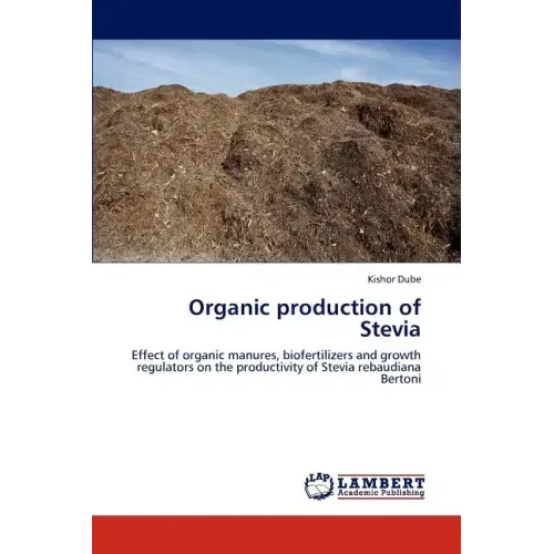 Organic production of Stevia