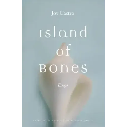 Island of Bones: Essays