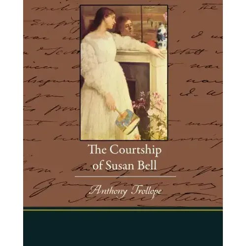 The Courtship of Susan Bell