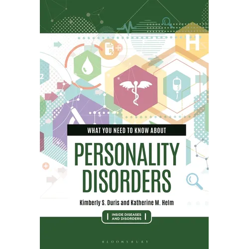 What You Need to Know about Personality Disorders