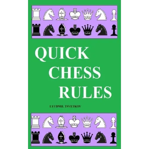 Quick Chess Rules