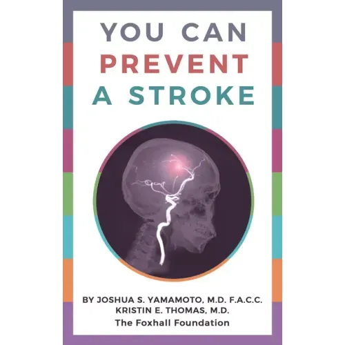 You Can Prevent a Stroke