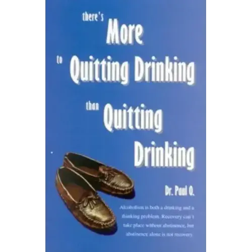 There's More to Quitting Drinking Than Quitting Drinking