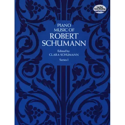 Piano Music of Robert Schumann, Series I