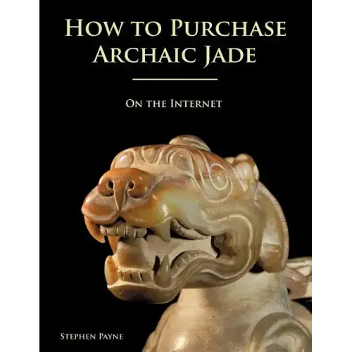 How to Purchase Archaic Jade on the Internet