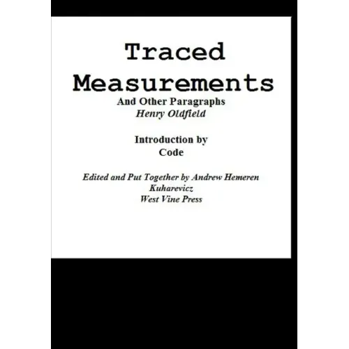 Traced Measurements And Other Paragraphs