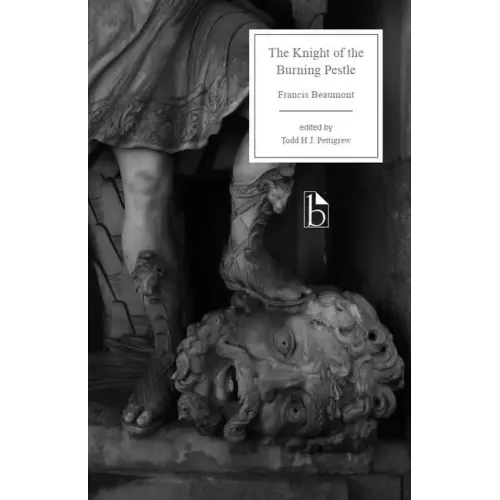 The Knight of the Burning Pestle