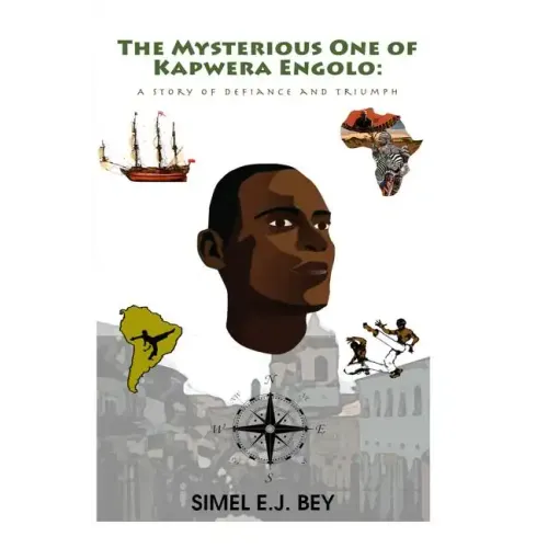 The Mysterious One of Kapwera Engolo: A Story of Defiance and Triumph