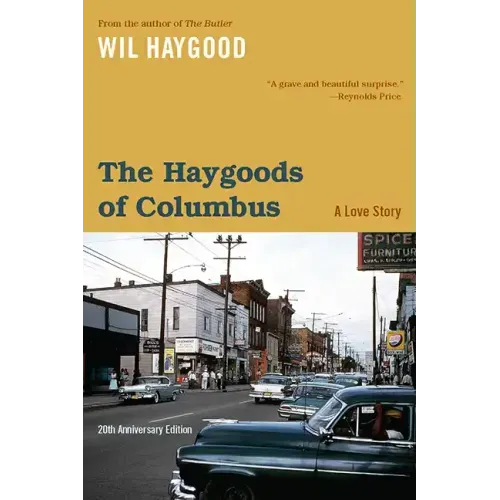 The Haygoods of Columbus: A Love Story
