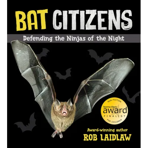 Bat Citizens: Defending the Ninjas of the Night