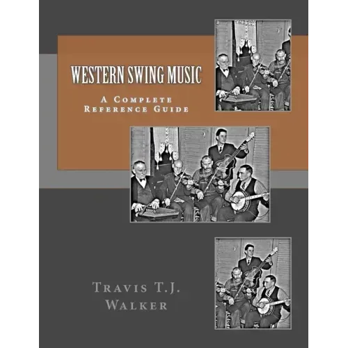 Western Swing Music: A Complete Reference Guide