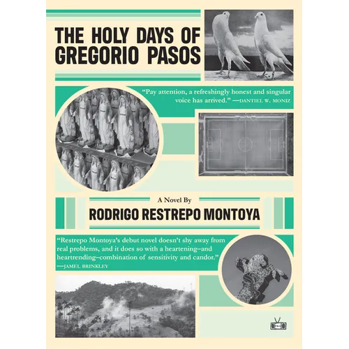 The Holy Days of Gregorio Pasos