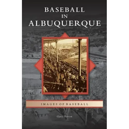 Baseball in Albuquerque