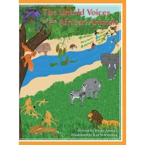 The Untold Voices Of The African Animals