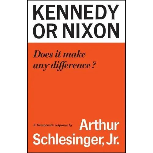 Kennedy or Nixon: What's the Difference?