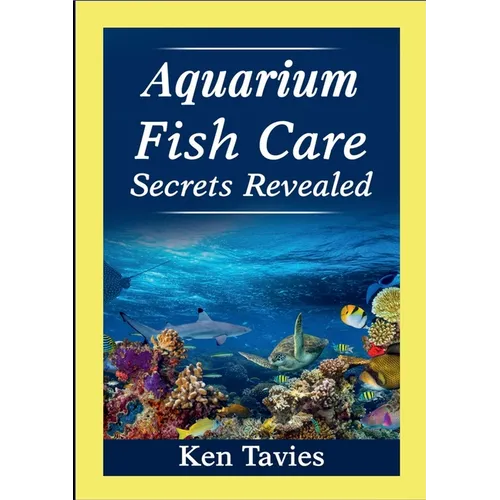 Aquarium Fish Care Secrets Revealed