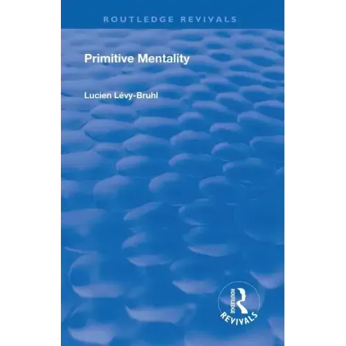 Revival: Primitive Mentality (1923)