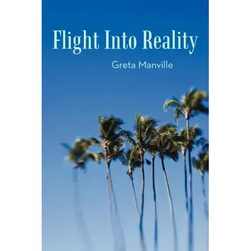 Flight Into Reality