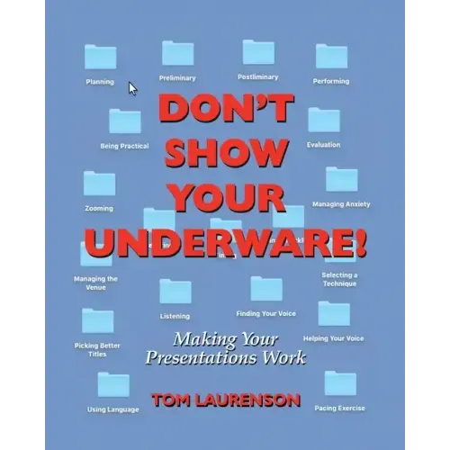 Don't Show Your Underware!
