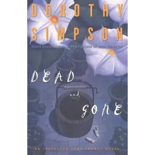Dead and Gone: An Inspector Luke Thanet Novel