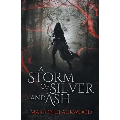 A Storm of Silver and Ash