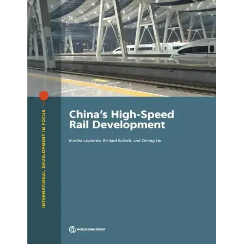 China's High-Speed Rail Development