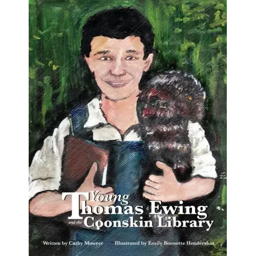 Young Thomas Ewing and the Coonskin Library