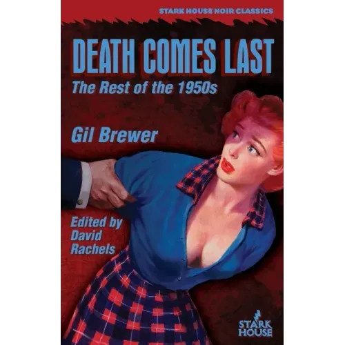 Death Comes Last: The Rest of the 1950s