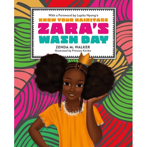 Zara's Wash Day