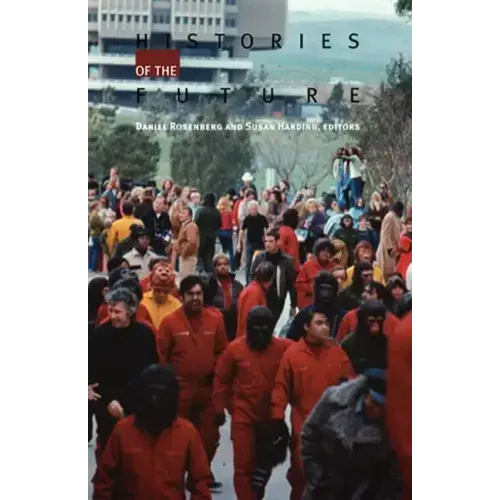 Histories of the Future