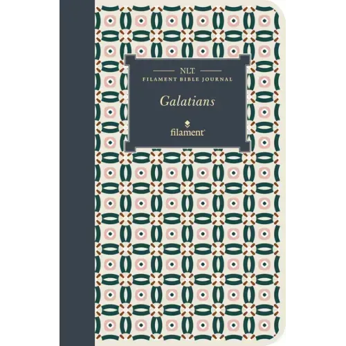 NLT Filament Bible Journal: Galatians (Softcover)